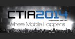 CTIA 2014