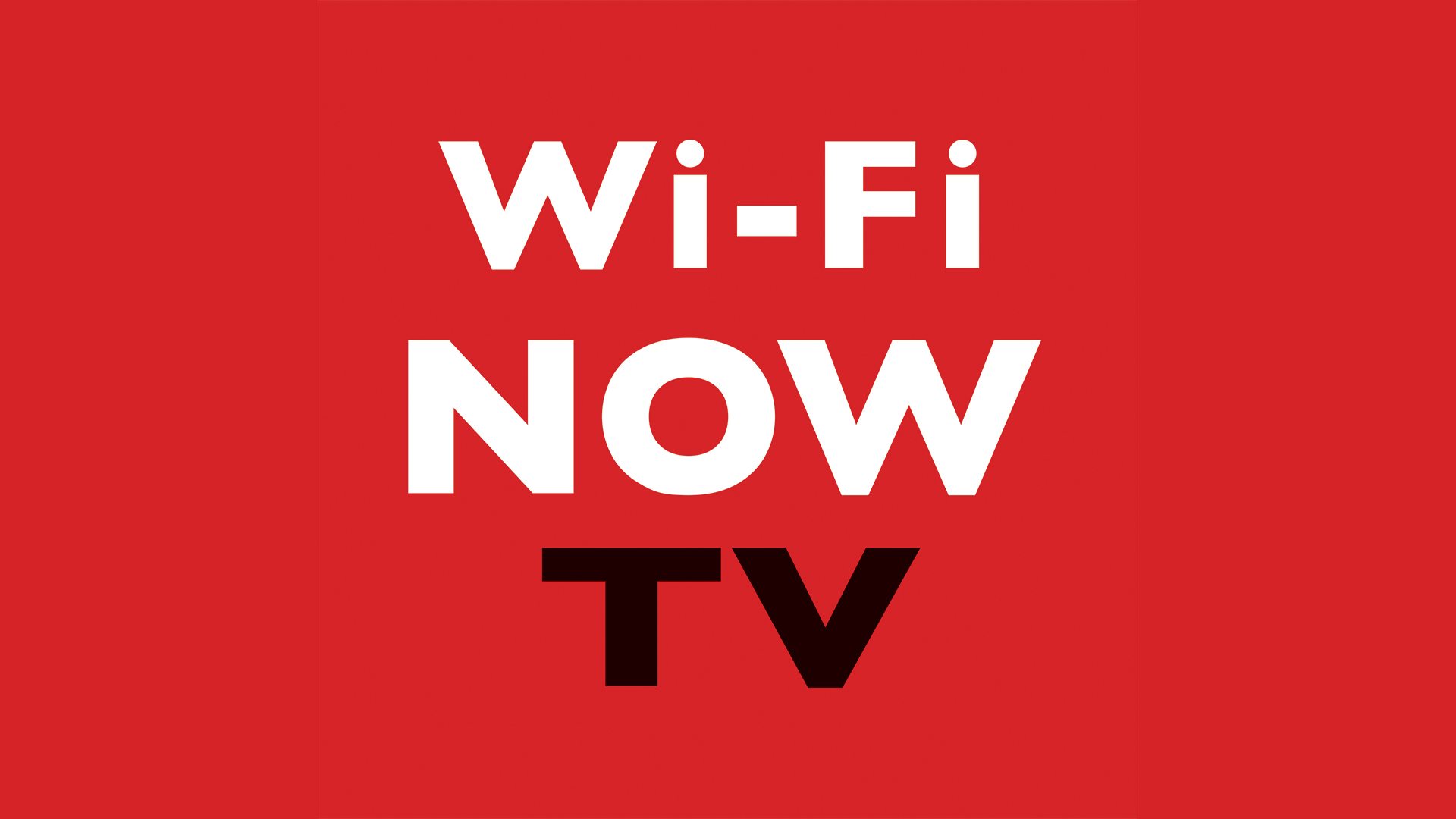 Wi Fi NOW TV