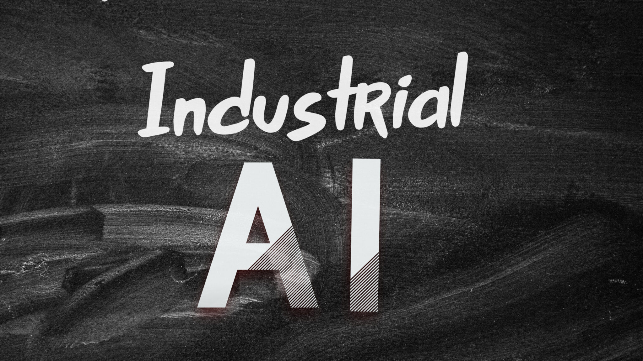 Industrial AI