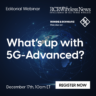 Editorial Webinar: What's up with 5G-Advanced?